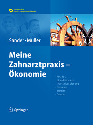 cover image of Sander/Müller, Meine Zahnarztpraxis – Ökonomie